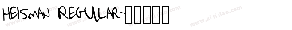 Heisman Regular字体转换